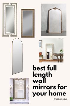 the best full length wall mirrors for your home or office in white, gold and silver