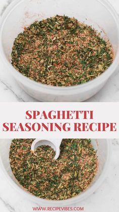 two white bowls filled with seasoning on top of a marble counter next to the words spaghettitti seasoning recipe