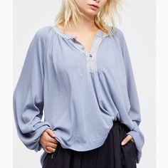 Nwt Free People Acadia Oversized Henley Peasant Blouse. Fp Size Small. Retail Price $68. Blue. Oh So Soft Washed Pullover In A Henley Style With Button Closures. Slouchy Silhouette. Raw Trims. Wide Long Balloon Bell Sleeves. By We The Free. 53% Cotton, 38% Polyester, 9% Viscose. Hand Wash Cold. Brand New With Tags In Mint Condition. Same Or Next Day Shipping. No Trades Please Bust: 54.5” Length: 24” Sleeve Length: 27” Light Blue Relaxed Fit Top For Daywear, Relaxed Fit Light Blue Tops For Daywear, Blue Tops For Casual Gatherings In Fall, Blue Long Sleeve Tops For Daywear, Blue Relaxed Fit Casual Tops, Blue Relaxed Fit Tops For Daywear, Washed Blue Relaxed Fit Blouse, Blue Henley Neckline Top For Spring, Effortless Blue Relaxed Fit Tops