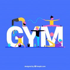 the word gym surrounded by people doing exercises