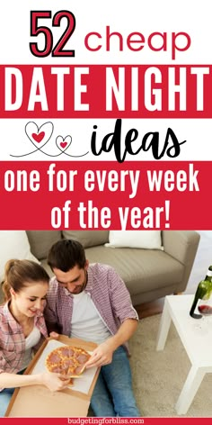 Date Night Ideas For Newlyweds, 52 Dates In 52 Weeks, Frugal Date Night Ideas, Low Cost Date Night Ideas, Weekly Date Night Ideas, 52 Date Night Ideas, Free Date Night Ideas At Home, Inexpensive Date Night Ideas, Monthly Date Night Ideas