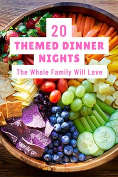 a wooden bowl filled with different types of food and the words, 20 themed dinner nights the whole family will love