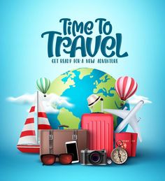 an advertisement for the travel company time to travel, with luggage and other items surrounding it