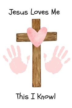 jesus loves me this i know handprints on a cross with pink hearts in the center