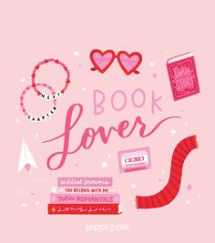 a pink poster with the words book lover written on it and various items surrounding it