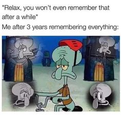 Pretty Meme, Spongebob Funny, True Memes, Spongebob Memes, Me Too Meme, Memes Br, Life Memes, Love Memes, Relatable Stuff