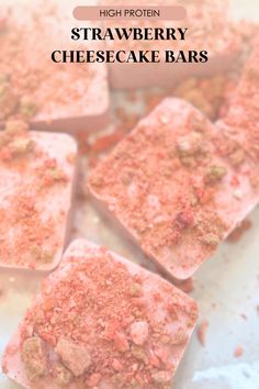 strawberry cheesecake bars with text overlay that reads high protein strawberry cheesecake bars