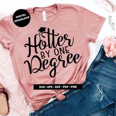 a t - shirt that says,'holler by one degree'on it