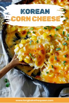 a skillet filled with corn and cheese