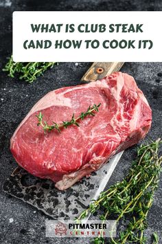 what is club steak and how to cook it