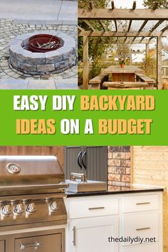 an outdoor kitchen and grill with the words easy diy backyard ideas on a budget