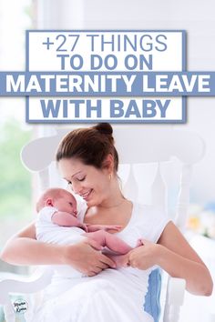 new mom smiling and holding her baby while on maternity leave Maternity Leave Daily Routine, What To Do On Maternity Leave, Maternity Leave Schedule, Maternity Leave Bucket List, Maternity Leave Things To Do On, Maternity Leave Teacher, Paternity Leave, Toddler Schedule, Mum Life