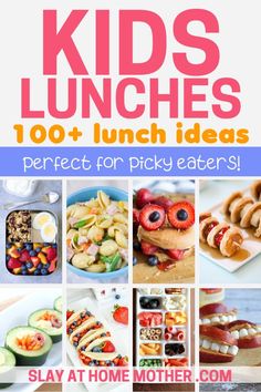 kids lunches are perfect for picky eaters and they're easy to make