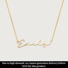 DAINTY SCRIPT NAME NECKLACE Personalized necklaces make the perfect gift for any occasion, so don't wait until it's too late! The new dainty handwriting font name necklace offers a beautiful take on a classic favorite, featuring beautifully rounded script letters for an elegant look. Finished with a matching box chain attached to each end for perfect balance. It's 100% waterproof and the color remains shiny for years! ITEM SPECIFICATIONS • Finish: 925 Sterling Silver ∙ 18K Gold ∙ Rose Gold• Dimensions: Length 17” Due to high demand, production time of Dainty Script Name Necklaces may take up to 15 business days. We apologize for the inconvenience. Dainty Handwriting, Script Letters, Script Necklace, Name Necklaces, Holiday Day, Script Lettering, Font Names, Handwriting Fonts, Necklace Personalized