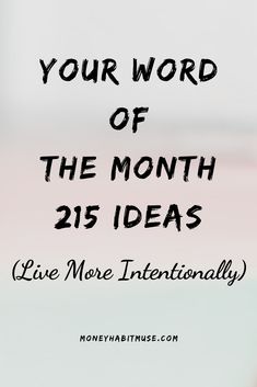 the words, your word of the month are in black and white