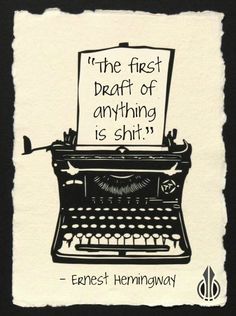 True Story Mr. Hemingway Handmade Quotes, Einstein Quotes, E Mc2, Writing Quotes, Quotable Quotes, A Sign, Writing Inspiration, Typewriter, Famous Quotes