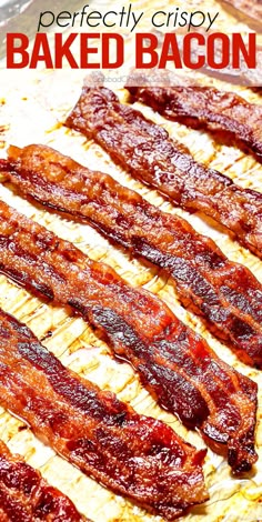 baked bacon on a baking sheet with the words perfectly crispy baked bacon