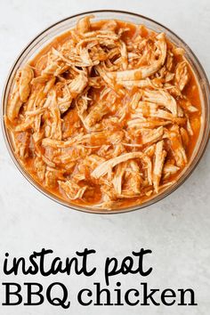 instant pot bbq chicken recipe in a glass bowl