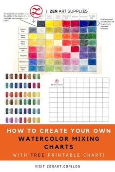 watercolor mixing chart with the text how to create your own watercolor mixing chart