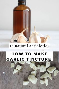 An amber glass bottle with garlic cloves in front of it. Chopped garlic on a wooden cutting board next to a knife. Garlic Tincture Recipe, Health Benefits Of Garlic, Benefits Of Garlic, Garlic Supplements, Natural Medicine Cabinet