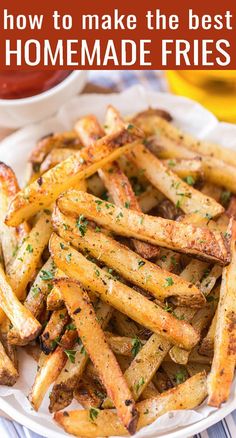 french fries on a plate with ketchup and mustard in the background text reads how to make the best homemade fries