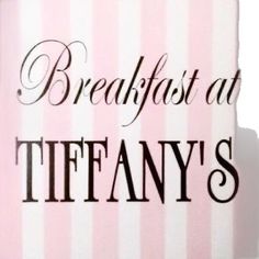 the words breakfast at tiffany's are written in black and white on a pink striped background