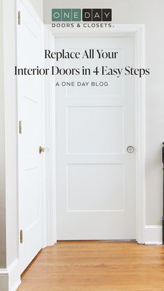 One Day Transformation: Replace All Your Interior Doors in 4 Easy Steps One Day, Easy Step, How To Introduce Yourself, Doors, Interior Design