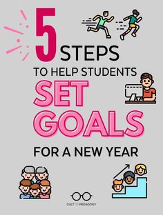 five steps to help students set goals for a new year