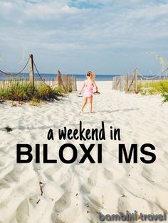 A Weekend in Biloxi MS – Bambini Travel Biloxi Beach, Gulf Coast Beaches, Gulfport Ms, Family Weekend, Deep South