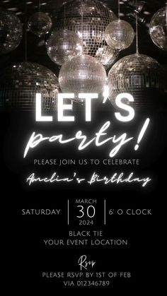 a party flyer with disco ball lights and the words let's party on it