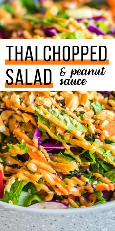 thai chopped salad and peanut sauce in a white bowl with the title text above it