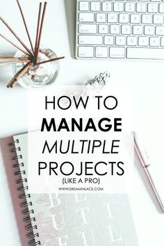 a book with the title how to manage multiple projects like a pro written on it