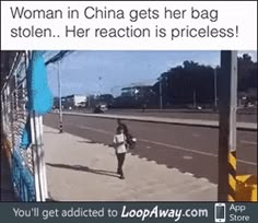 a woman in china gets her bag stolen, her reaction is priceless