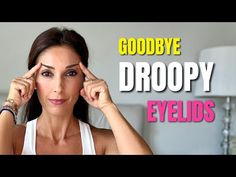 How to Lift Droopy Eyelids | Facial Exercises - YouTube Exercises For Droopy Eyelids, How To Lift Sagging Eyelids, Face Yoga Facial Exercises Droopy Eyelids, Eye Muscle Exercises, How To Fix Droopy Eyelids, Eyelid Exercises Hooded Eyes