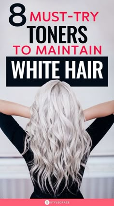 What To Do With White Hair, White Hair At Home, How To Get Icy Blonde Hair At Home, How To Get White Hair At Home, Hair Toner For Blondes, Best Silver Hair Toner, Blonde And White Hair Highlights, Gray To White Hair, White Blonde Hair Toner