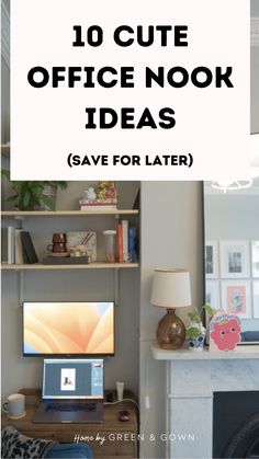 the top 10 cute office nook ideas save for later