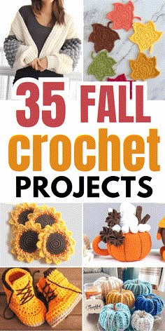 crochet projects with the title overlay that reads 35 fall crochet projects