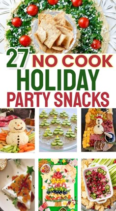 the cover of 27 no cook holiday party snacks, including crackers and veggies