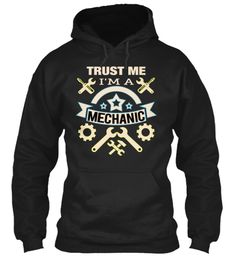 Trust me I'm a Mechanic Tee shirts for men and women, #Mechanic #Fashion #Technician #Engineer #Tee #Shirts #LadiesFashion #Womenfashion #tshirts #tees #USA Gifts For Mechanic, Kids Graphic Design, Outfit For Men