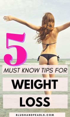 5 Weight Loss Tips That Work - Blush & Pearls Losing Weight Ideas, Weight Loose Tips For Women, Loose Weight In A Week, Weight Loose Tips, Best Exercise, Lose 50 Pounds, Flat Stomach