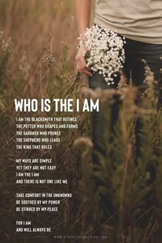 a woman standing in tall grass with her hands on her hips and the words who is the i am