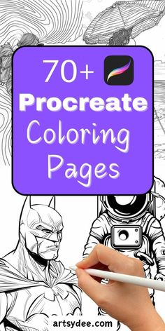 a hand holding a pencil over a coloring page with the title, 70 procreate coloring pages