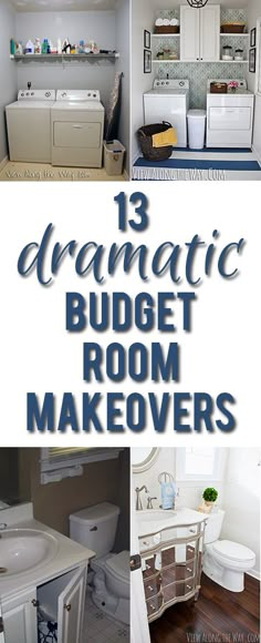 there are many different rooms and bathrooms in this house with the words, 13 dramatic budget room makeovers