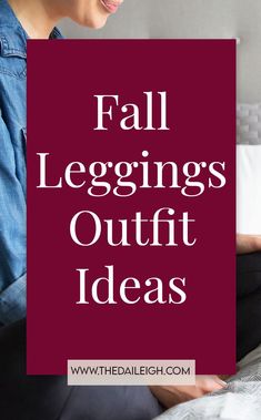 fall leggings outfit ideas, leggings outfits for fall, leggings outfits over 60, leggings, leggings outfits, dressing over 50, dressing in your 60s, how to dress better over 50, outfit ideas for women in their 60s, dressing in your 70s, how to dress in your 70s, retiree wardrobe for women, outfit ideas for retired women, clothes to buy over 60, clothes to buy for women, retiree outfit ideas for women, how to dress when you retire, outfit ideas for women in their 70s, leisure outfit ideas Build Capsule Wardrobe, Over 50 Dressing, Outfit Ideas Leggings, Fall Wardrobe Basics, Fall Leggings Outfit, Fall Outfits For Women Over 50, Capsule Wardrobe Essentials List, New Mom Outfits, Mom Wardrobe Essentials