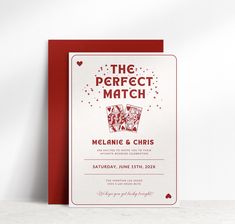 a red and white wedding card with the perfect match on it