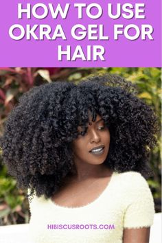 Okra Hair Gel, Okra For Hair Growth, Okra For Hair, Gel For Natural Hair, Fast Natural Hair Growth, Okra Benefits, Kelly Hair, Natural Hair Recipes, Hair Growth Regimen