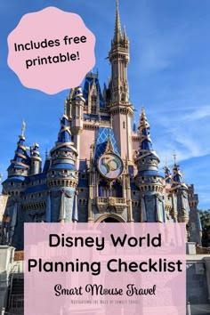 the disney world planning checklist with text overlay that reads includes free printable