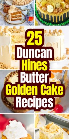 25 duncan hines butter golden cake recipes that are delicious and easy to bake