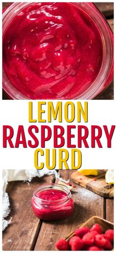 lemon raspberry curd in a glass bowl with the recipe below it