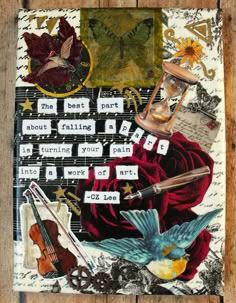 altered collage with words and pictures on wood paneled background, including violin, music instruments